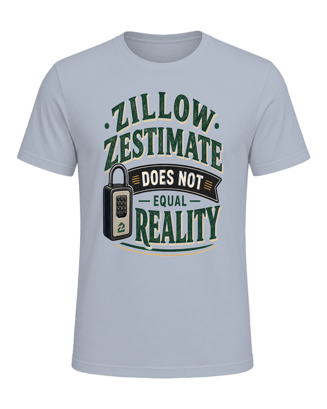ZILLOW ZESTIMATE DOES NOT EQUAL REALITY — Light Blue