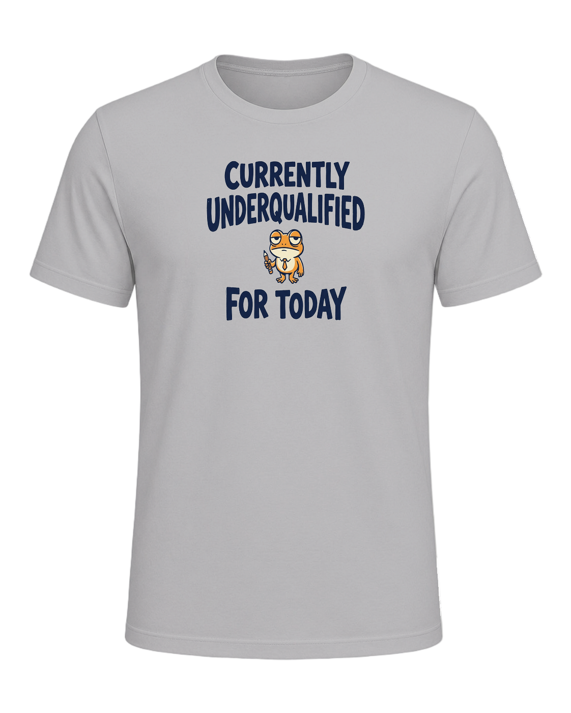 CURRENTLY UNDERQUALIFIED FOR TODAY — Athletic Heather