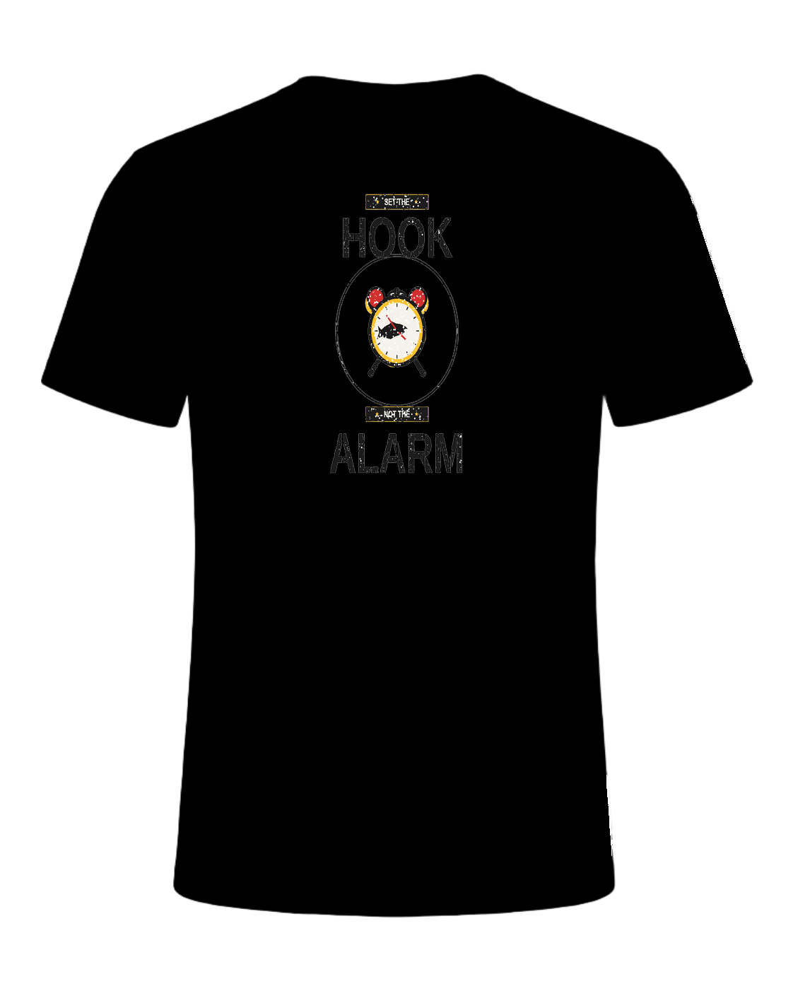 SET THE HOOK NOT THE ALARM — Black