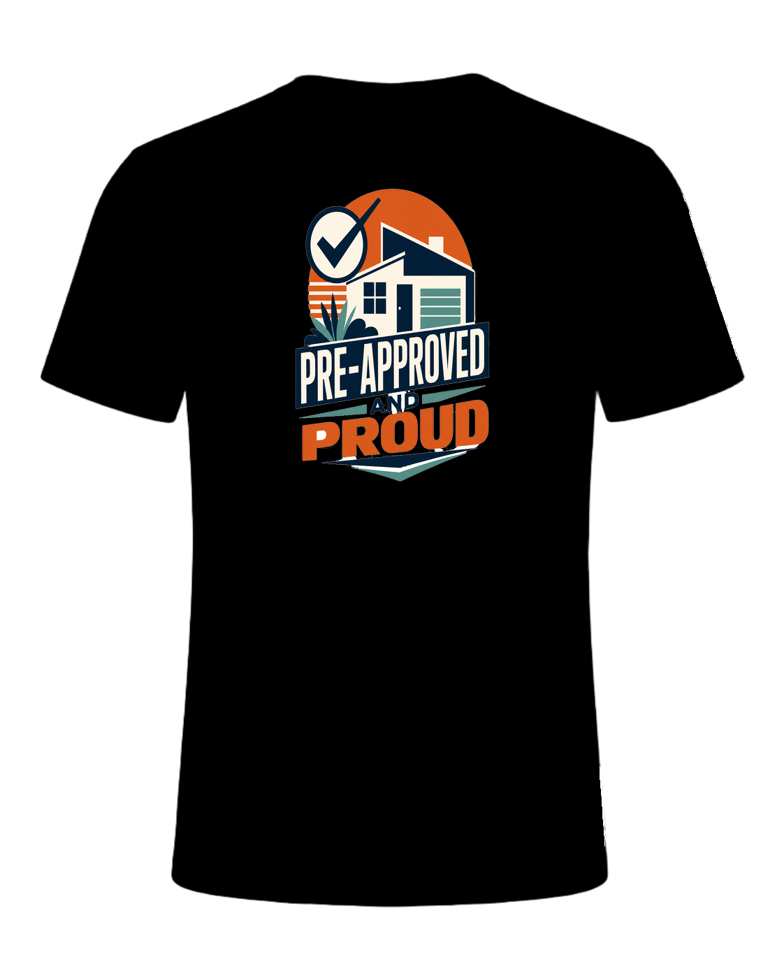 PRE-APPROVED AND PROUD — Black