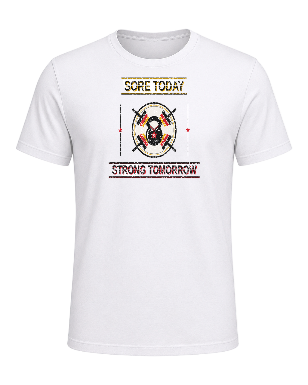 SORE TODAY, STRONG TOMORROW — White