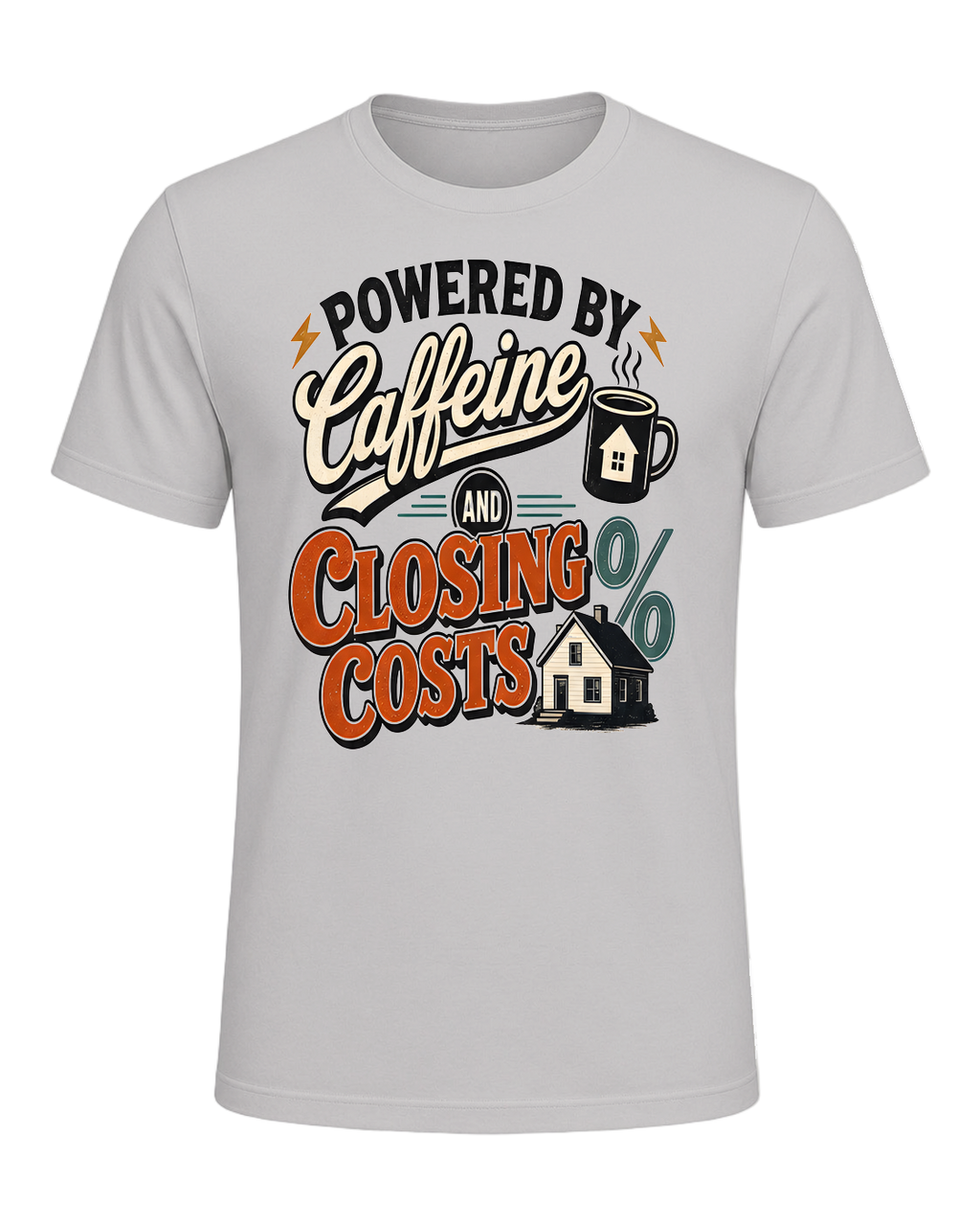 POWERED BY CAFFEINE AND CLOSING COSTS — Silver