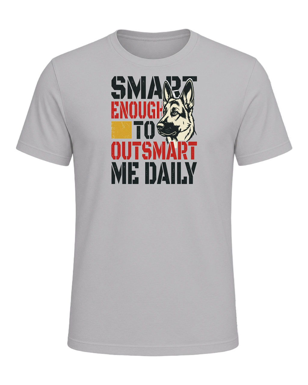 Smart Enough to Outsmart Me Daily — Athletic Heather