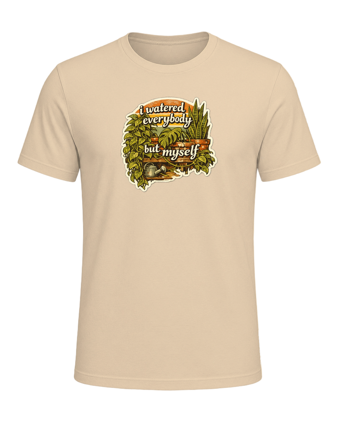 I Watered Everybody But Myself Tee — Soft Cream
