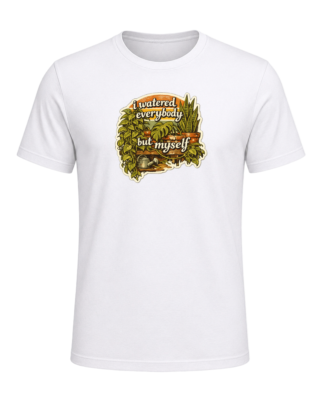 I Watered Everybody But Myself Tee — White