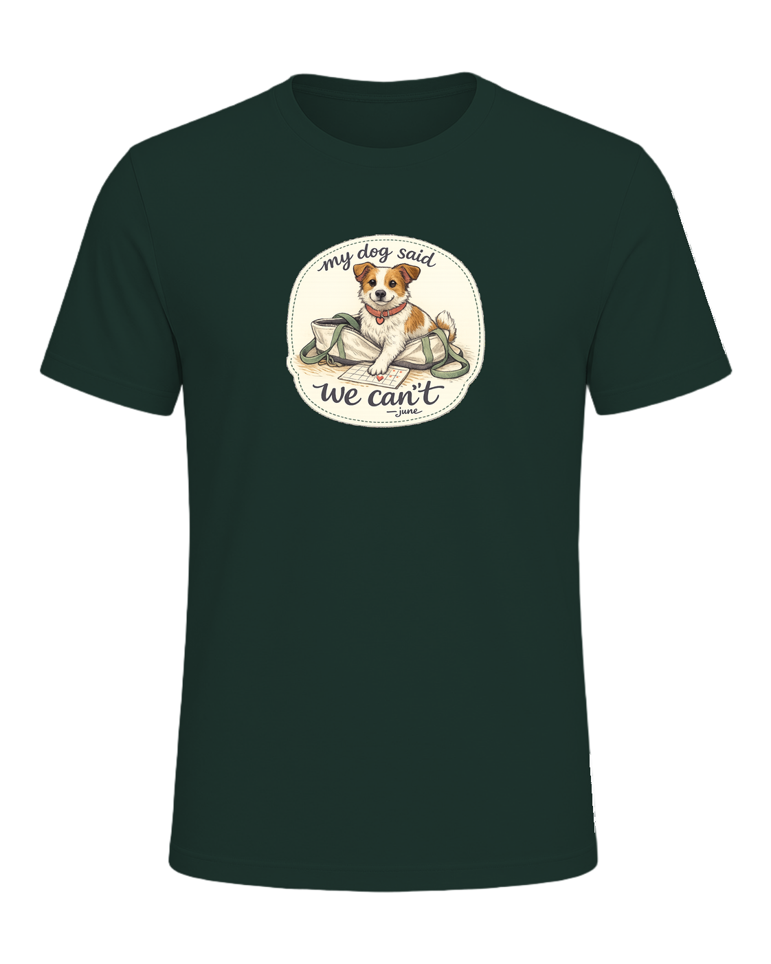 A cozy hand-drawn dog mom tee for anyone whose plans require tiny paw approval. — Forest