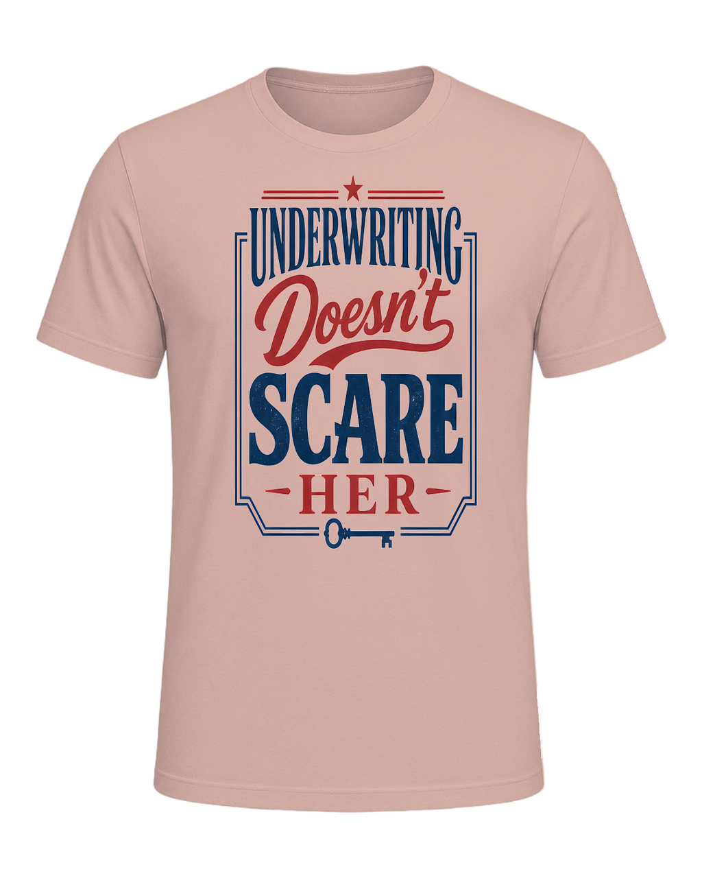 UNDERWRITING DOESN'T SCARE HER — Heather Prism Peach