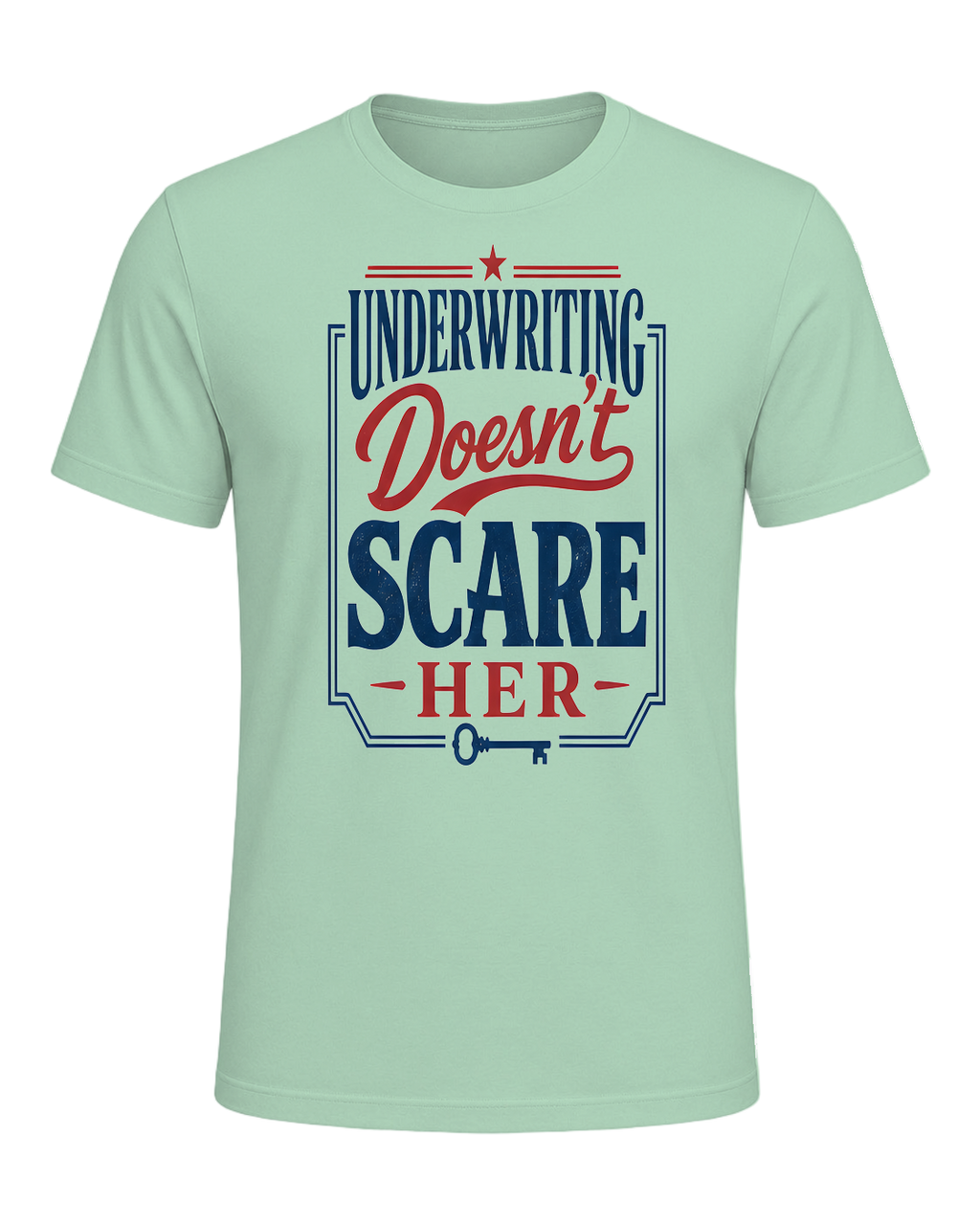 UNDERWRITING DOESN'T SCARE HER — Mint