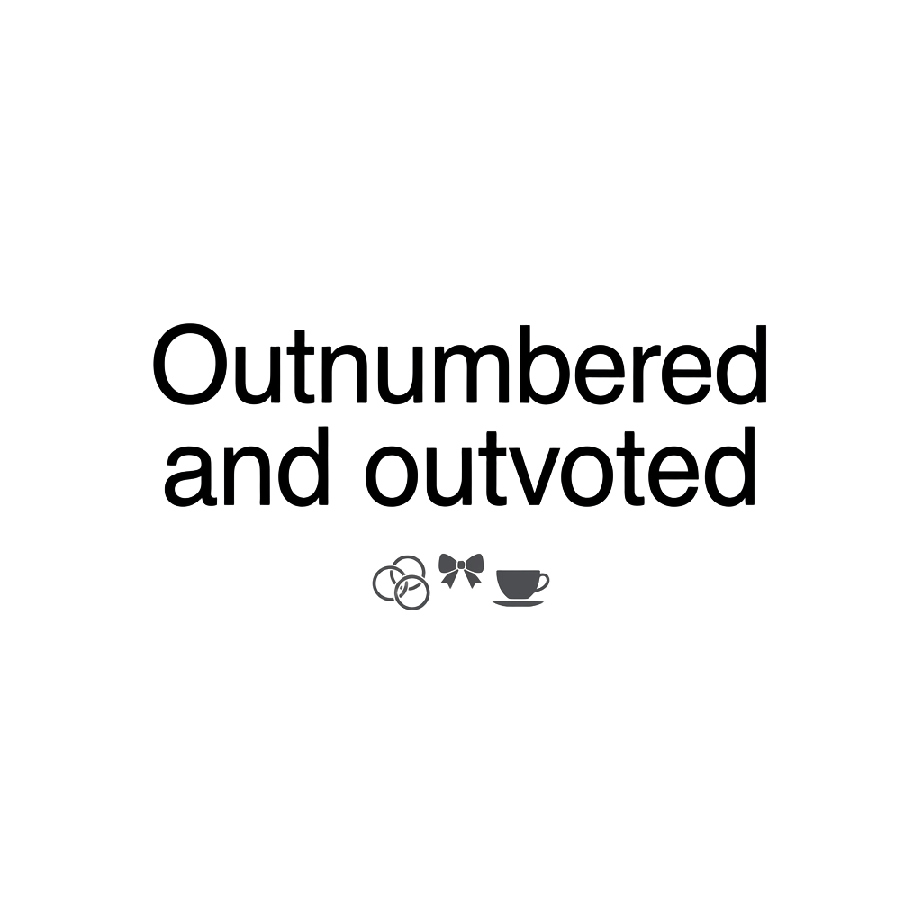Outnumbered and outvoted