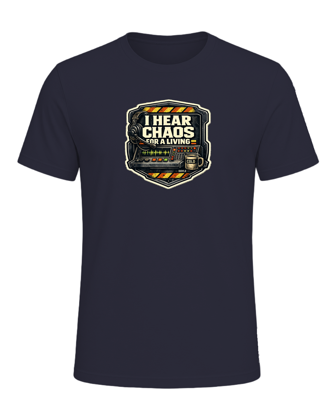I Hear Chaos For A Living Tee — Heather Navy