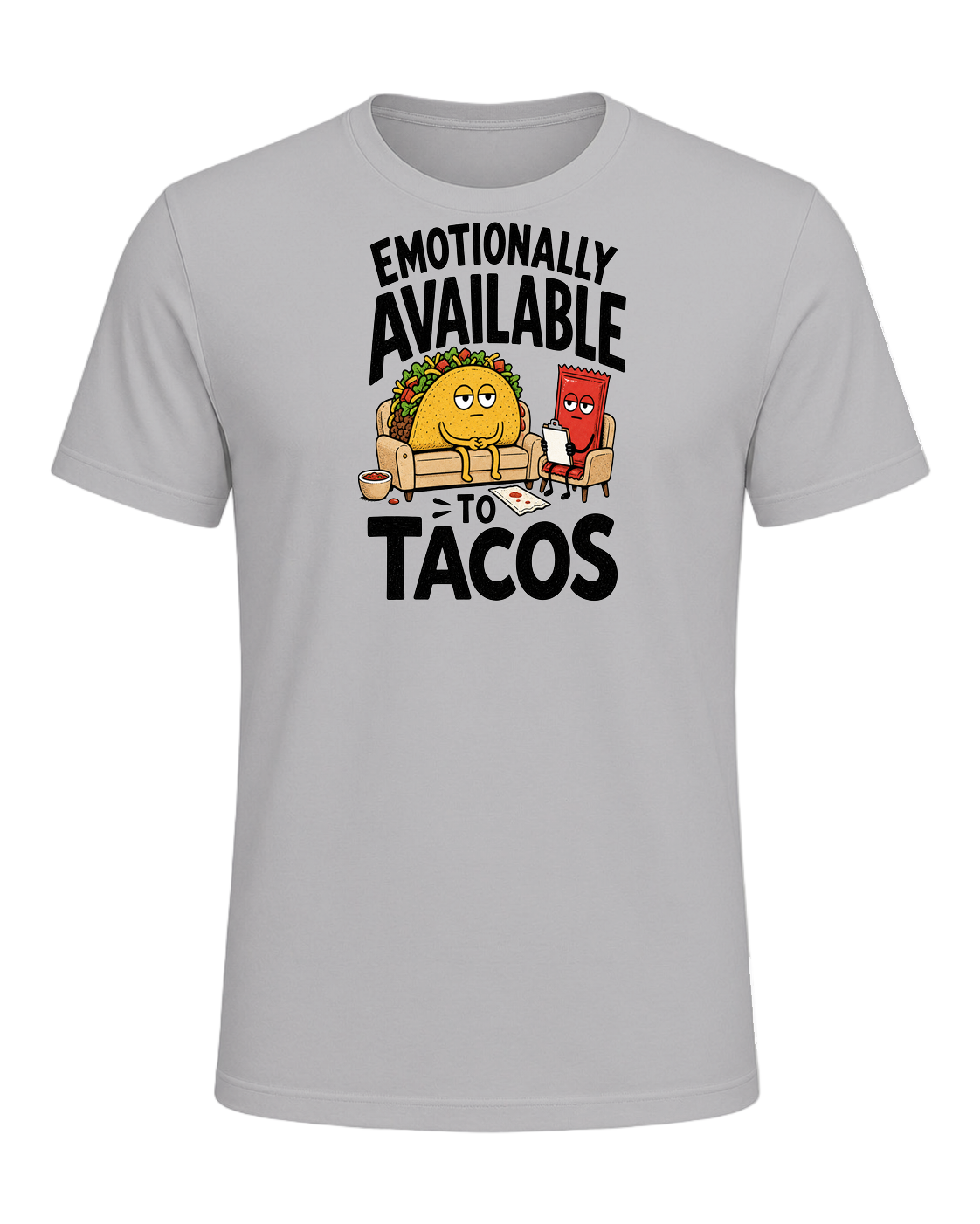 EMOTIONALLY AVAILABLE TO TACOS — Athletic Heather