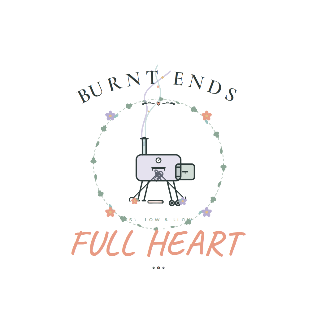 BURNT ENDS, FULL HEART