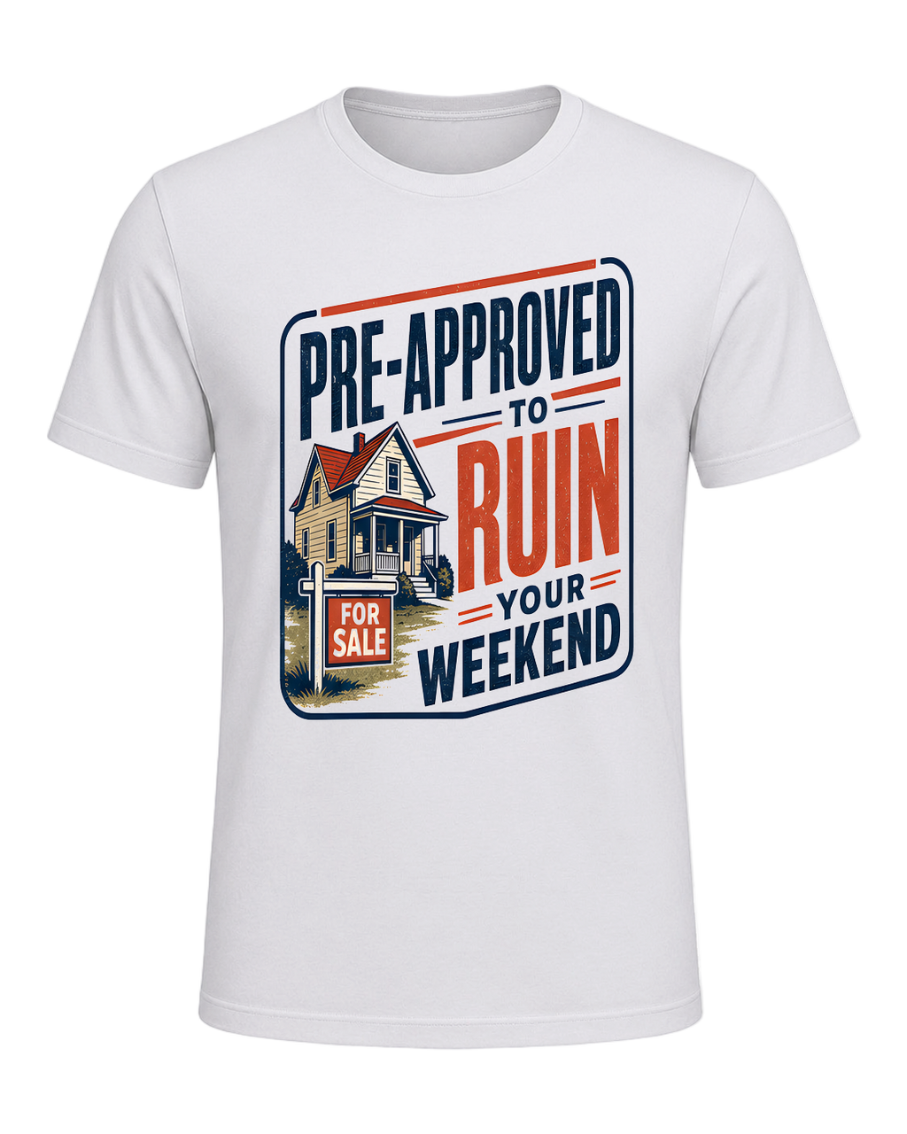 PRE-APPROVED TO RUIN YOUR WEEKEND — Ash