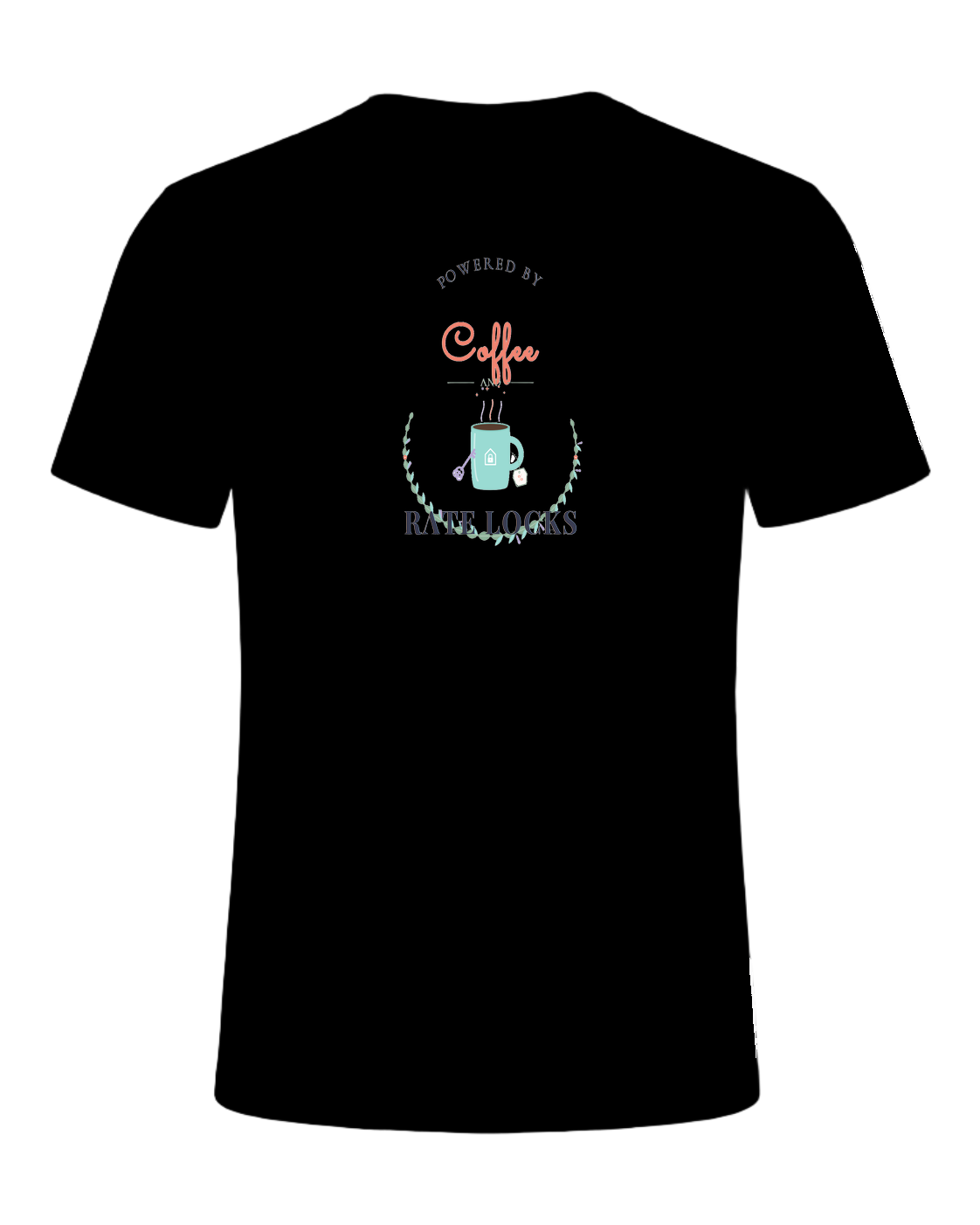 POWERED BY COFFEE AND RATE LOCKS — Black