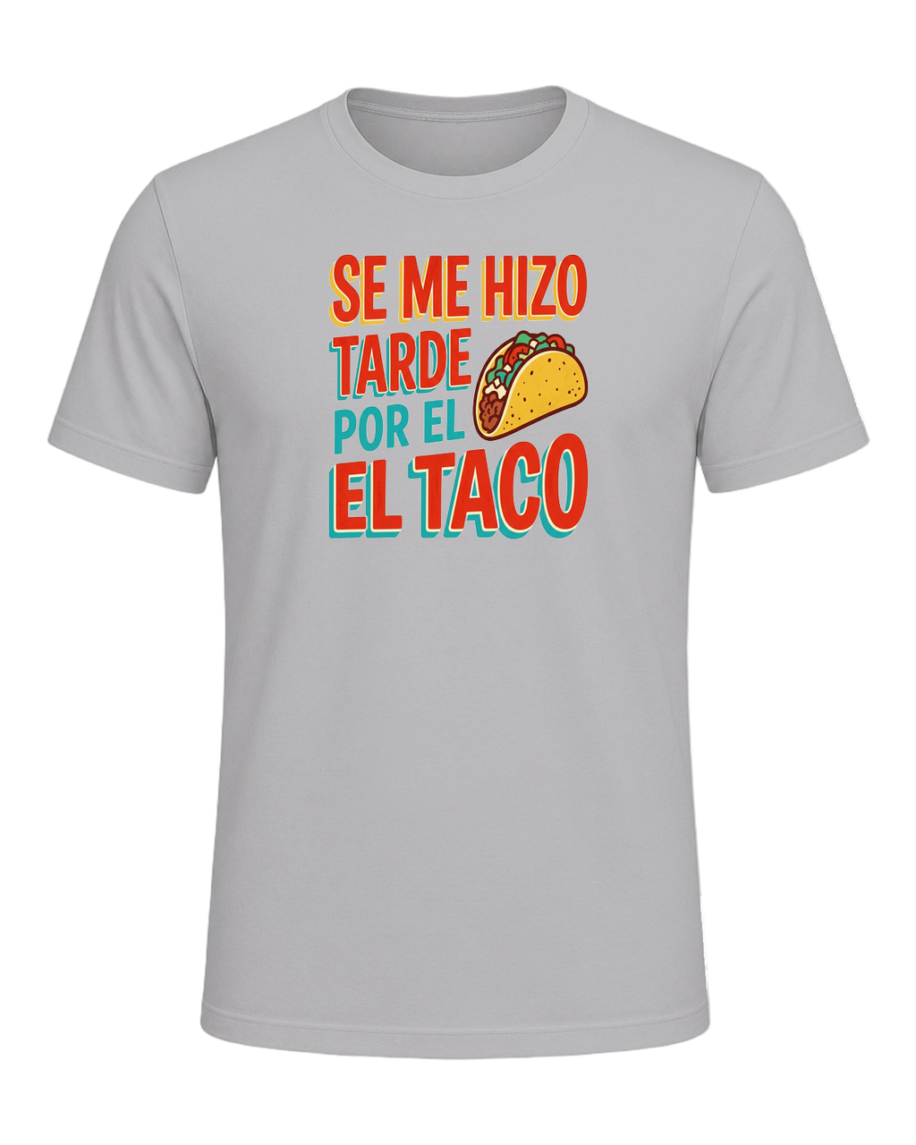SE ME HIZO TARDE POR EL TACO — Athletic Heather