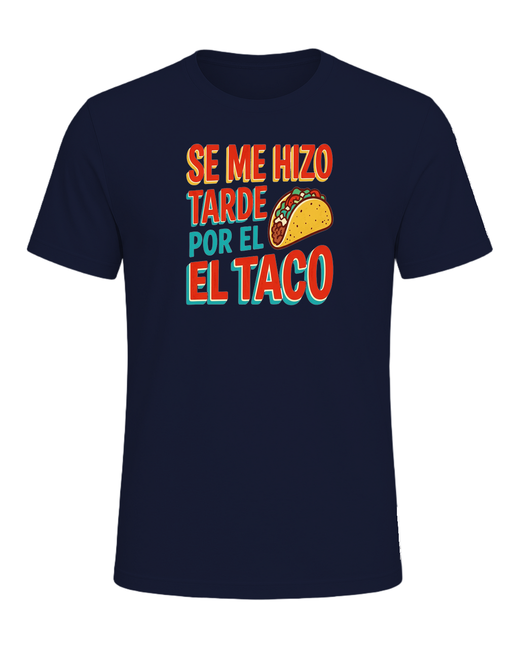 SE ME HIZO TARDE POR EL TACO — Navy