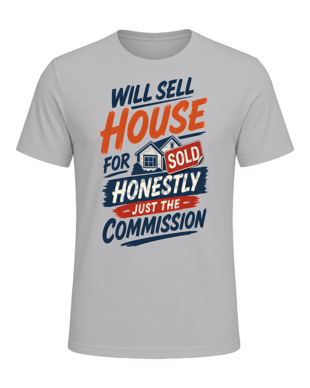 WILL SELL HOUSE FOR HONESTLY JUST THE COMMISSION — Athletic Heather