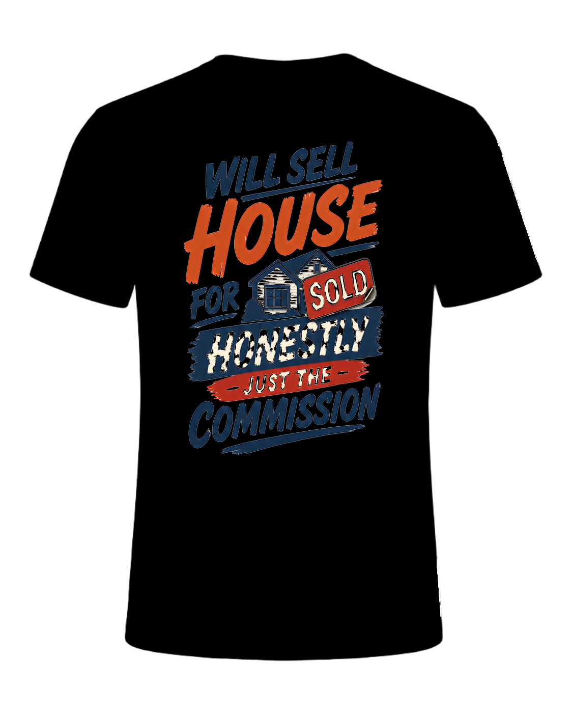 WILL SELL HOUSE FOR HONESTLY JUST THE COMMISSION — Black