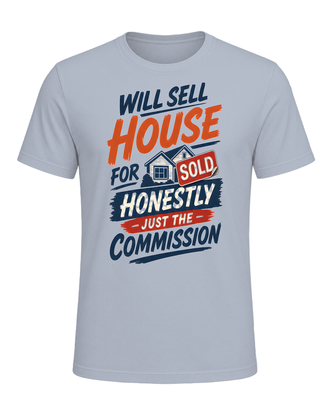 WILL SELL HOUSE FOR HONESTLY JUST THE COMMISSION — Light Blue