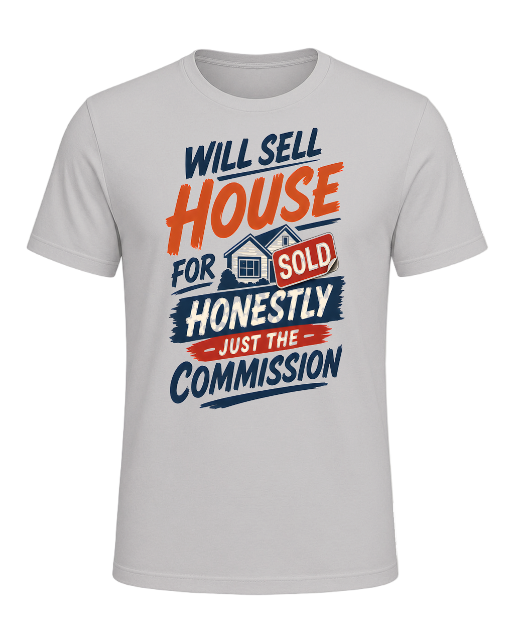 WILL SELL HOUSE FOR HONESTLY JUST THE COMMISSION — Silver