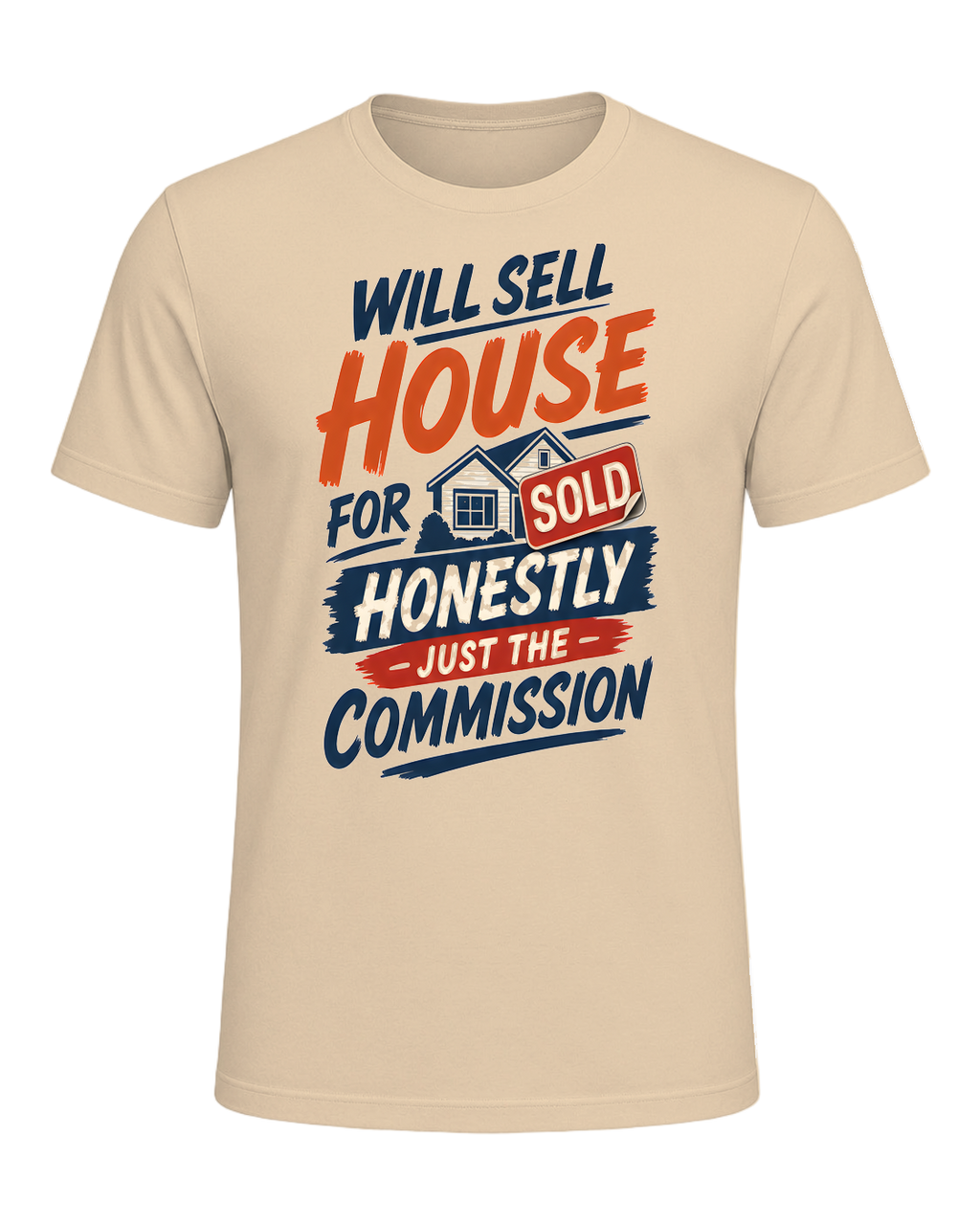 WILL SELL HOUSE FOR HONESTLY JUST THE COMMISSION — Soft Cream