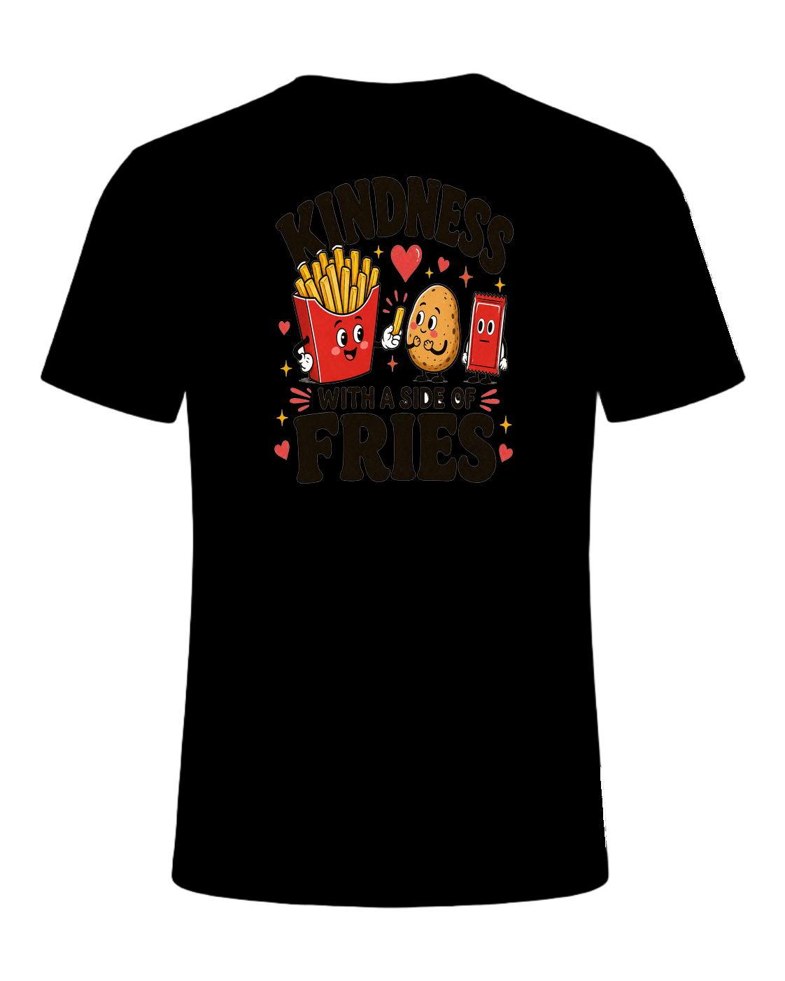 KINDNESS WITH A SIDE OF FRIES — Black