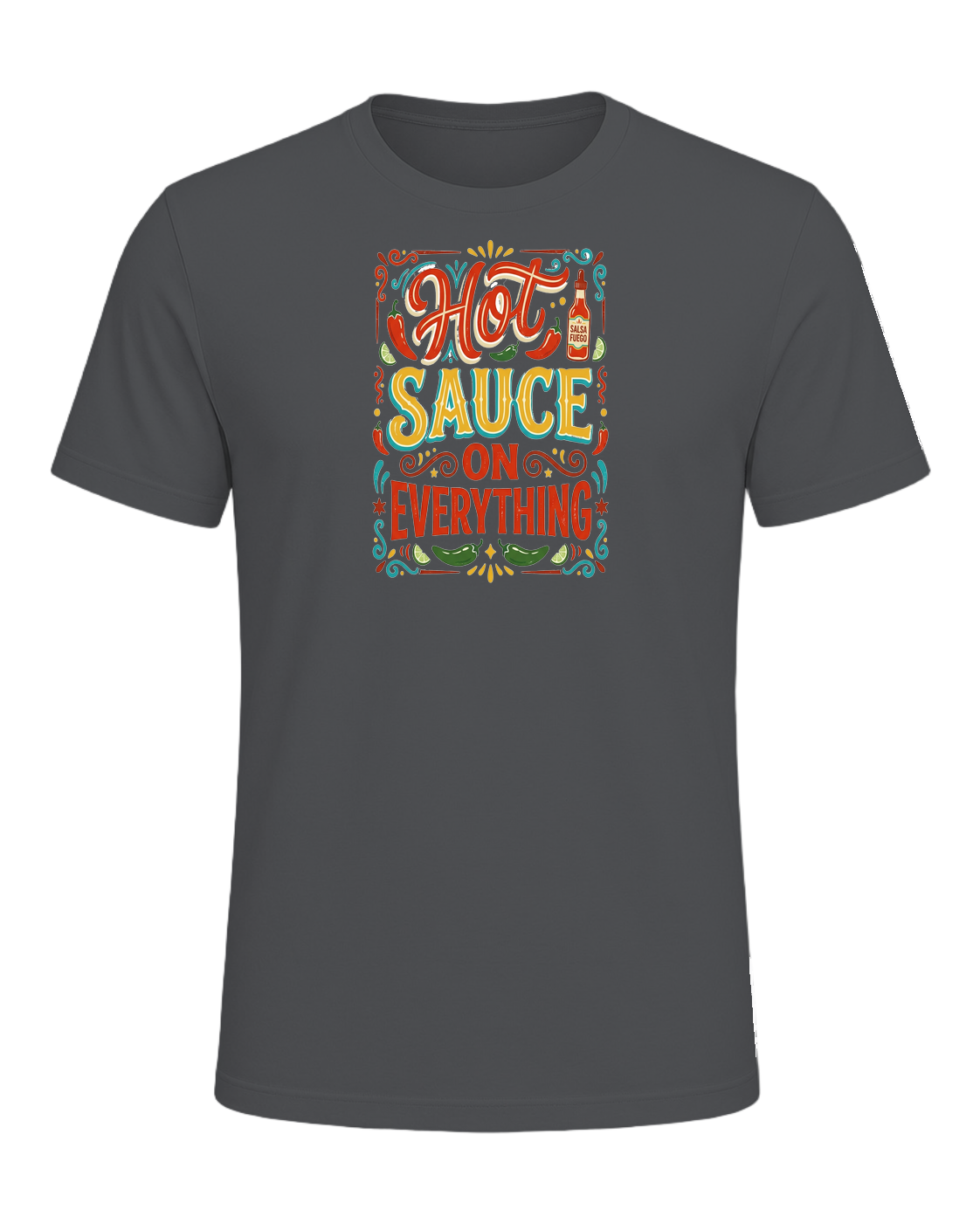 HOT SAUCE ON EVERYTHING — Asphalt