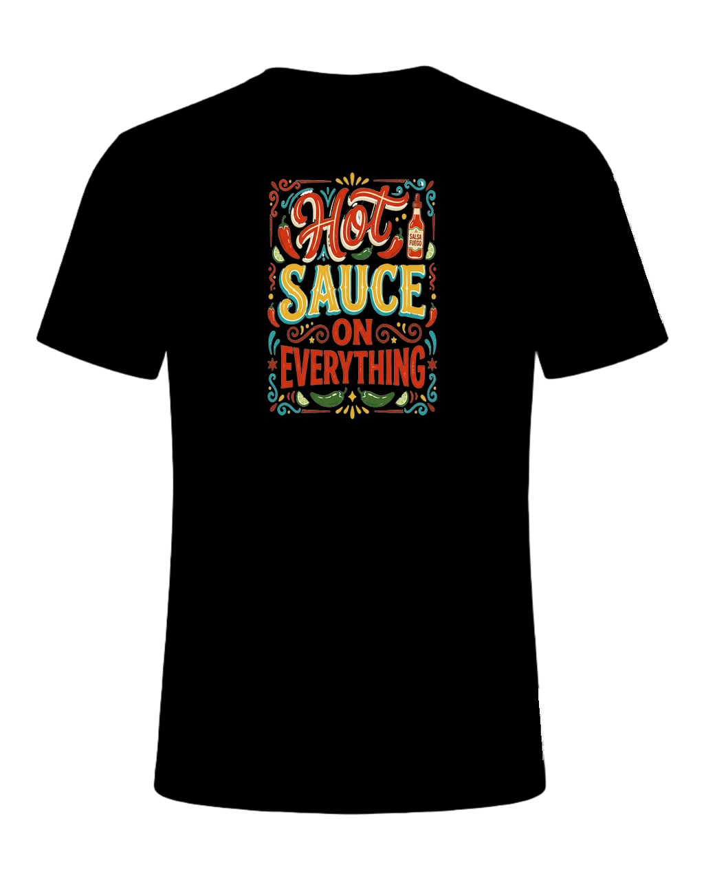 HOT SAUCE ON EVERYTHING — Black