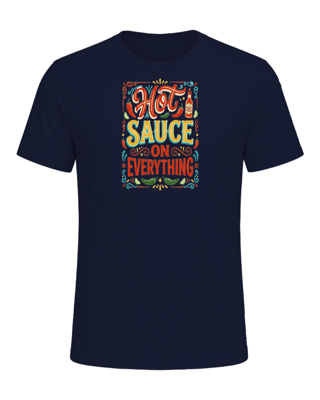 HOT SAUCE ON EVERYTHING — Navy