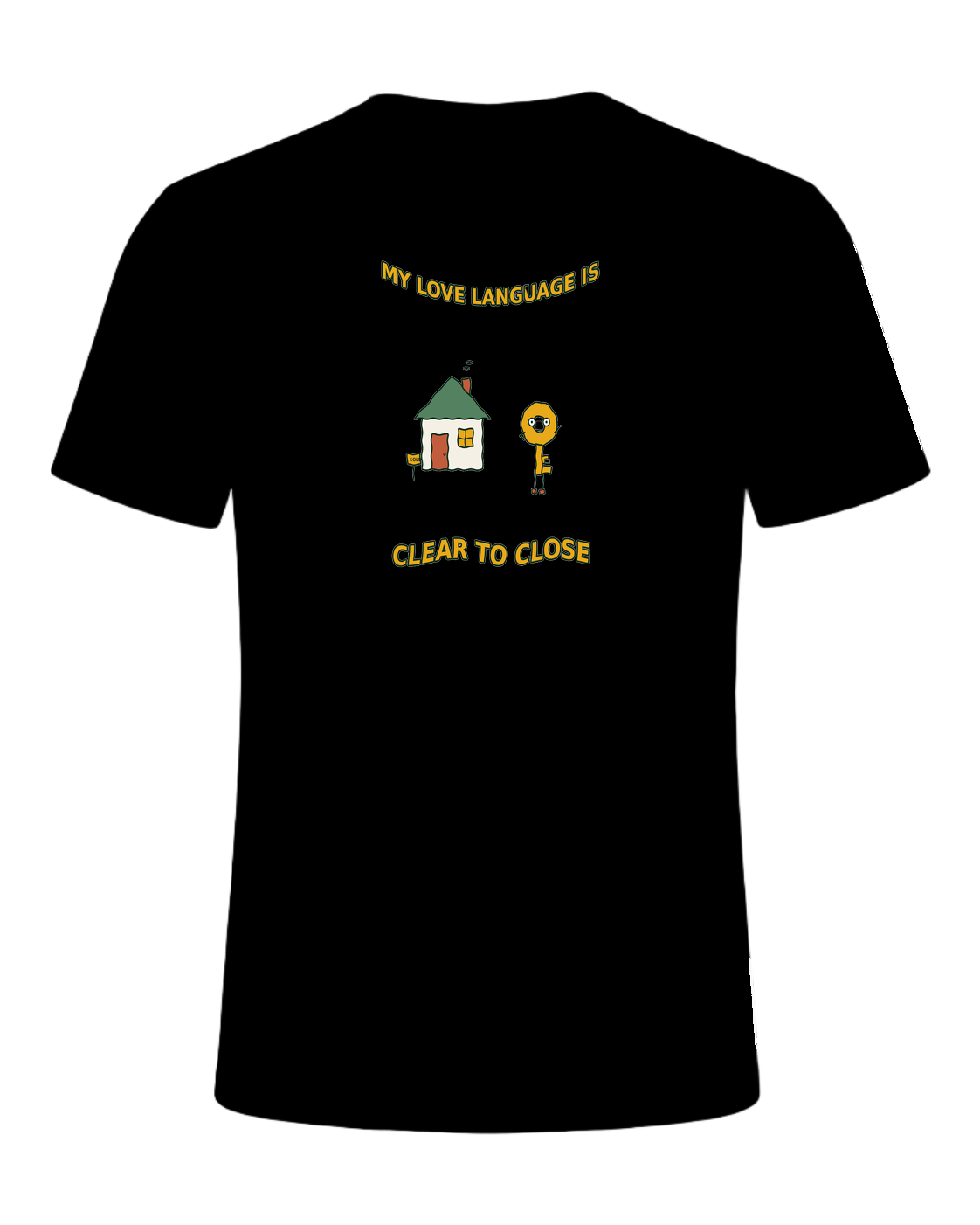 MY LOVE LANGUAGE IS CLEAR TO CLOSE — Black