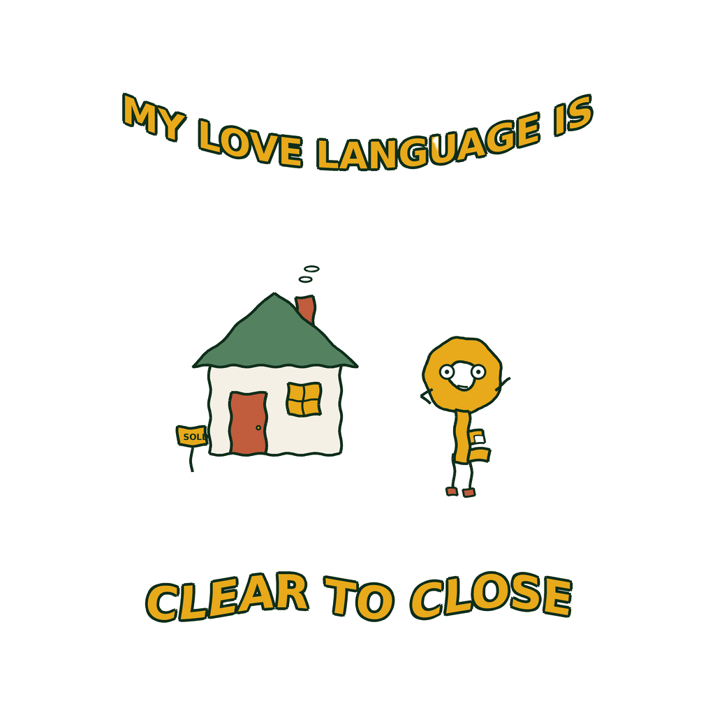 MY LOVE LANGUAGE IS CLEAR TO CLOSE