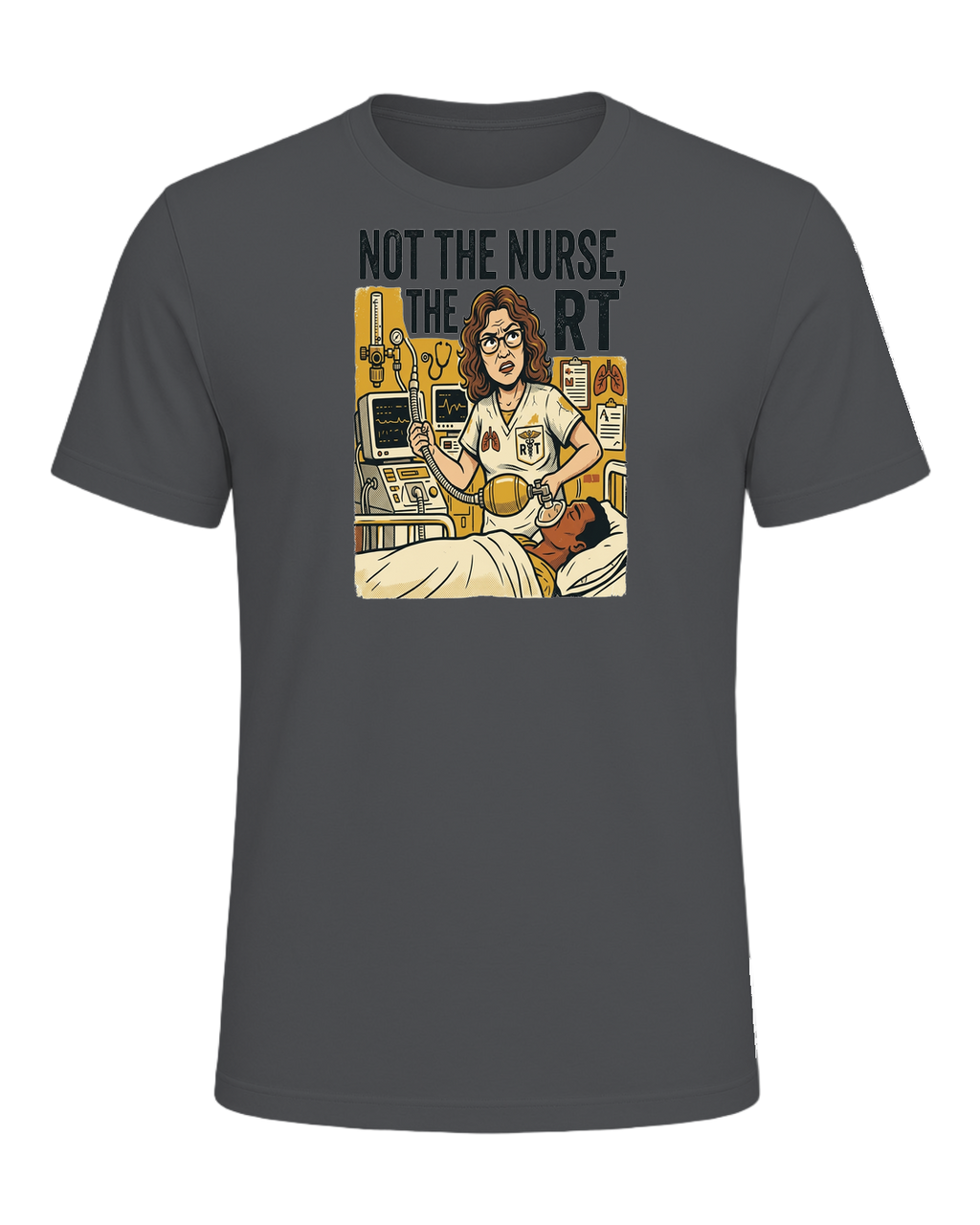 NOT THE NURSE, THE RT — Asphalt