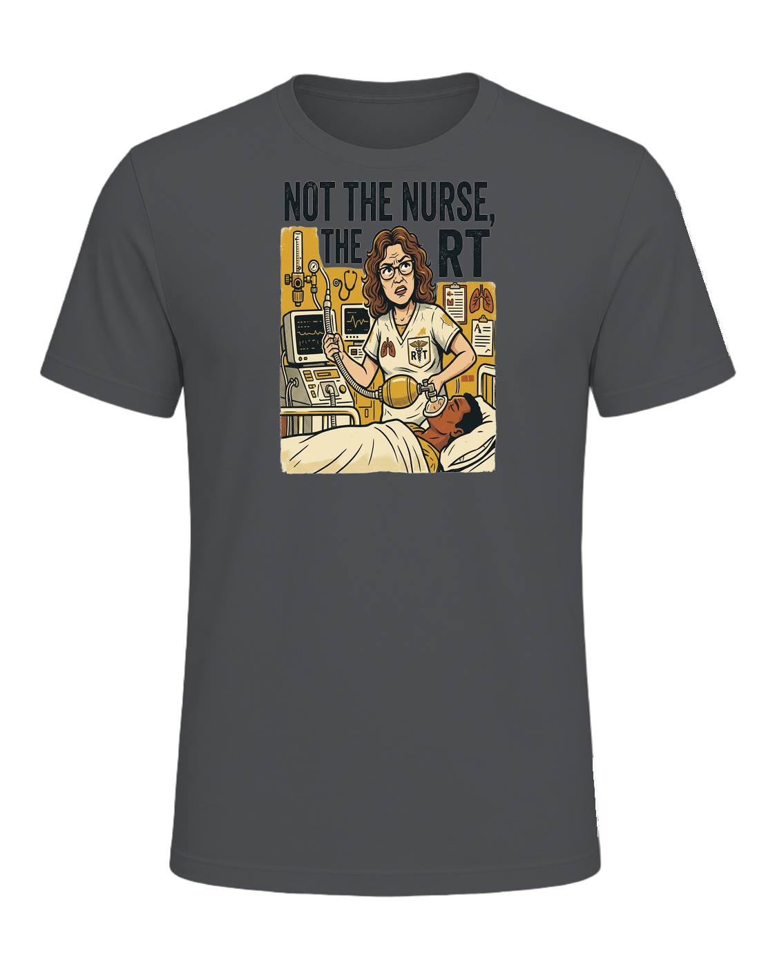 NOT THE NURSE, THE RT — Asphalt