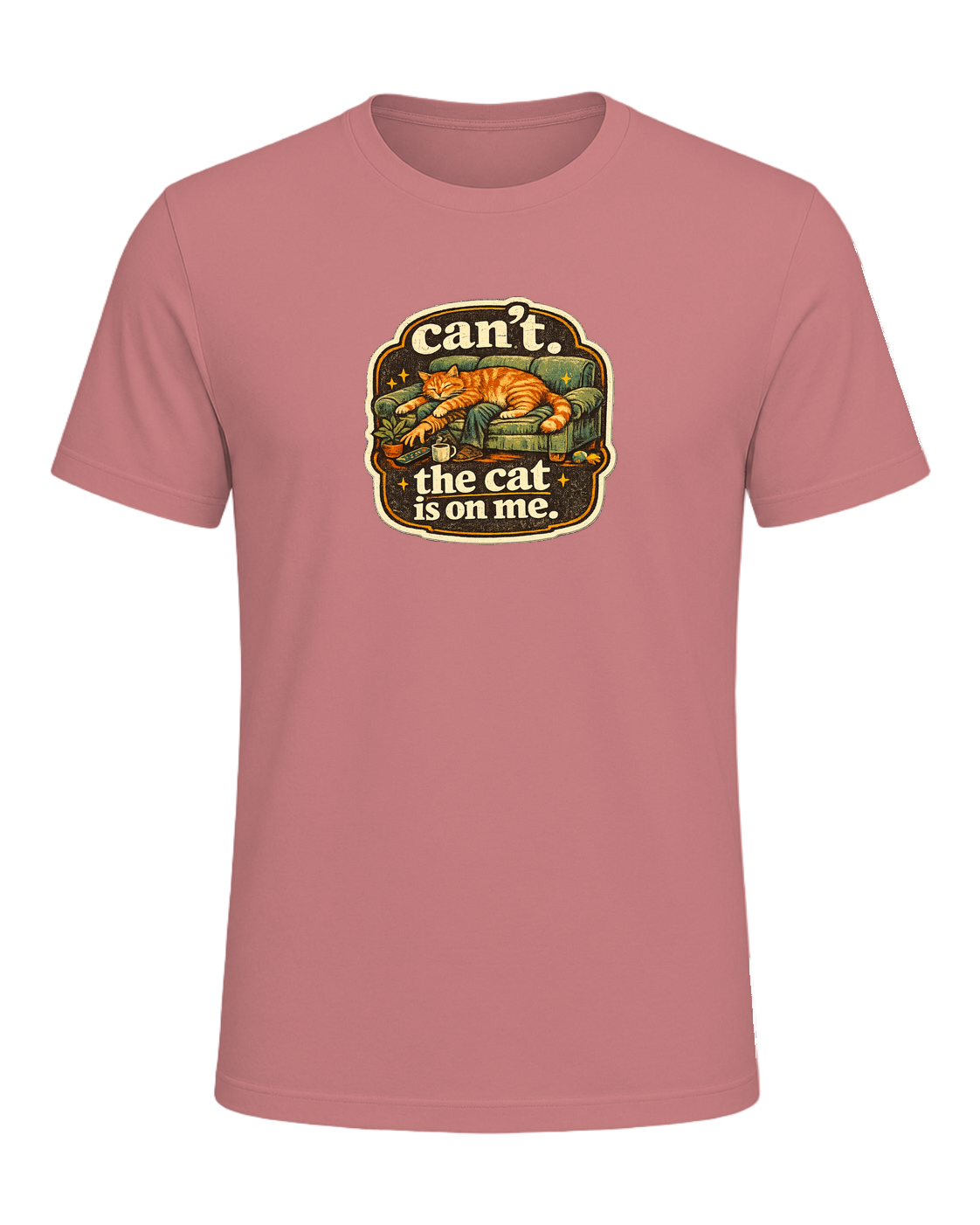 Can't. The Cat Is On Me. Tee — Heather Mauve