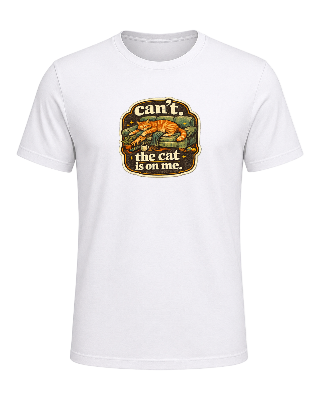 Can't. The Cat Is On Me. Tee — White