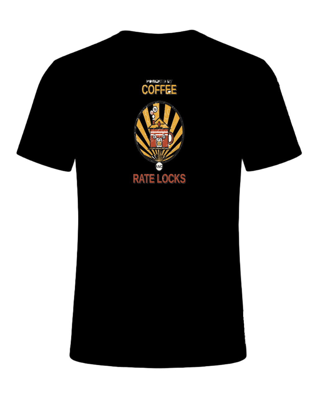 POWERED BY COFFEE AND RATE LOCKS — Black