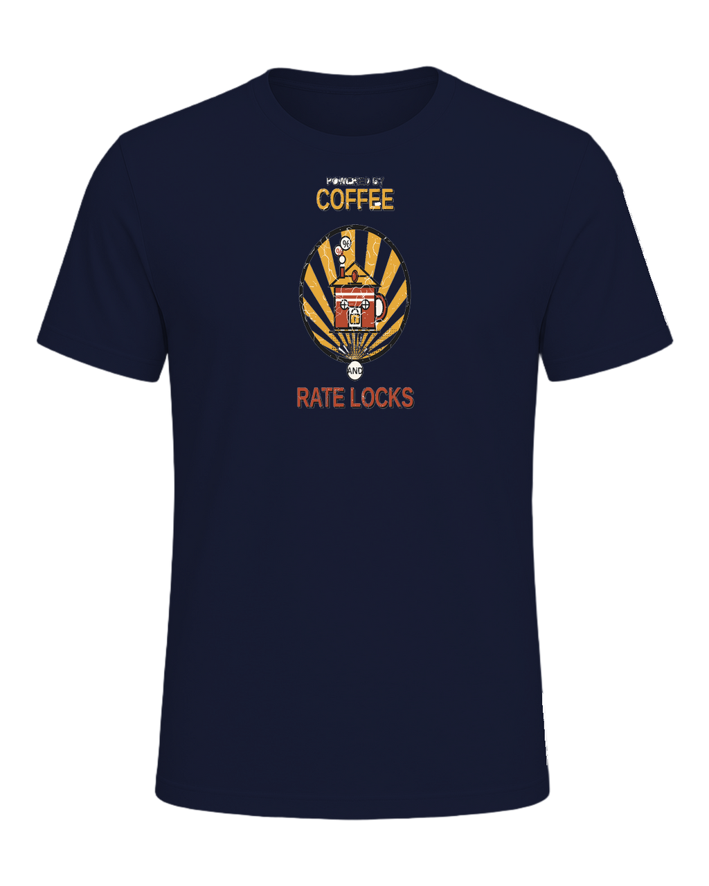 POWERED BY COFFEE AND RATE LOCKS — Navy