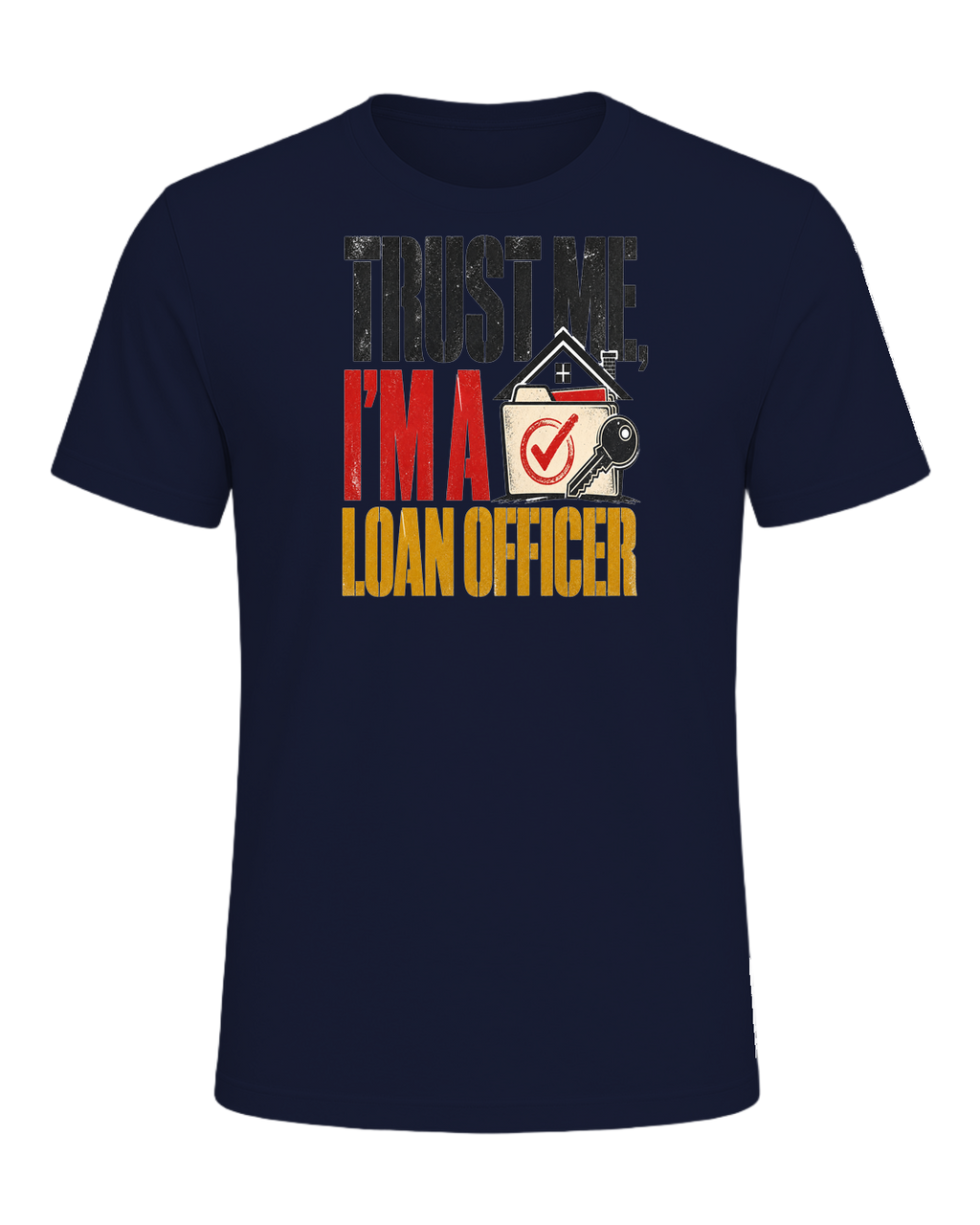 TRUST ME, I'M A LOAN OFFICER — Navy