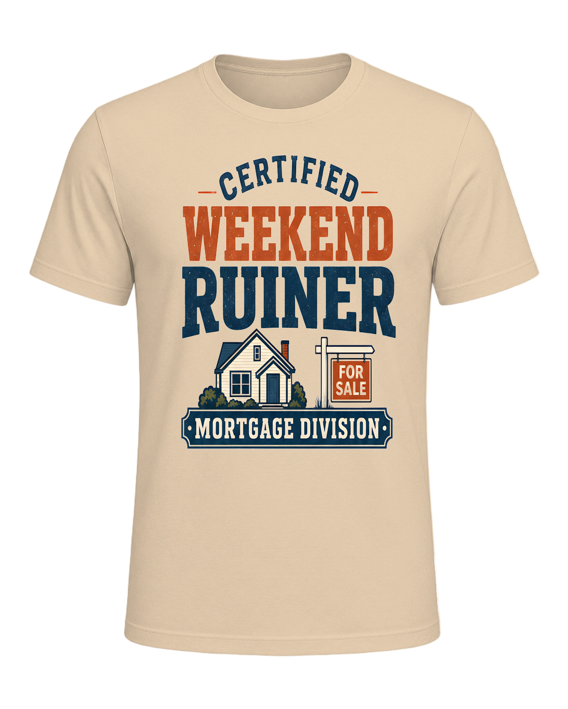 CERTIFIED WEEKEND RUINER: MORTGAGE DIVISION — Soft Cream