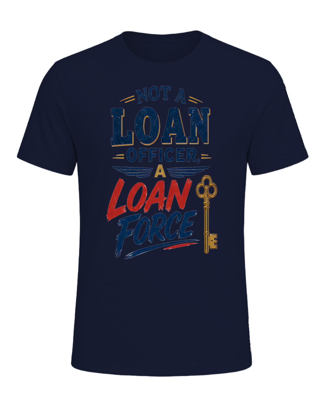 NOT A LOAN OFFICER, A LOAN FORCE — Navy