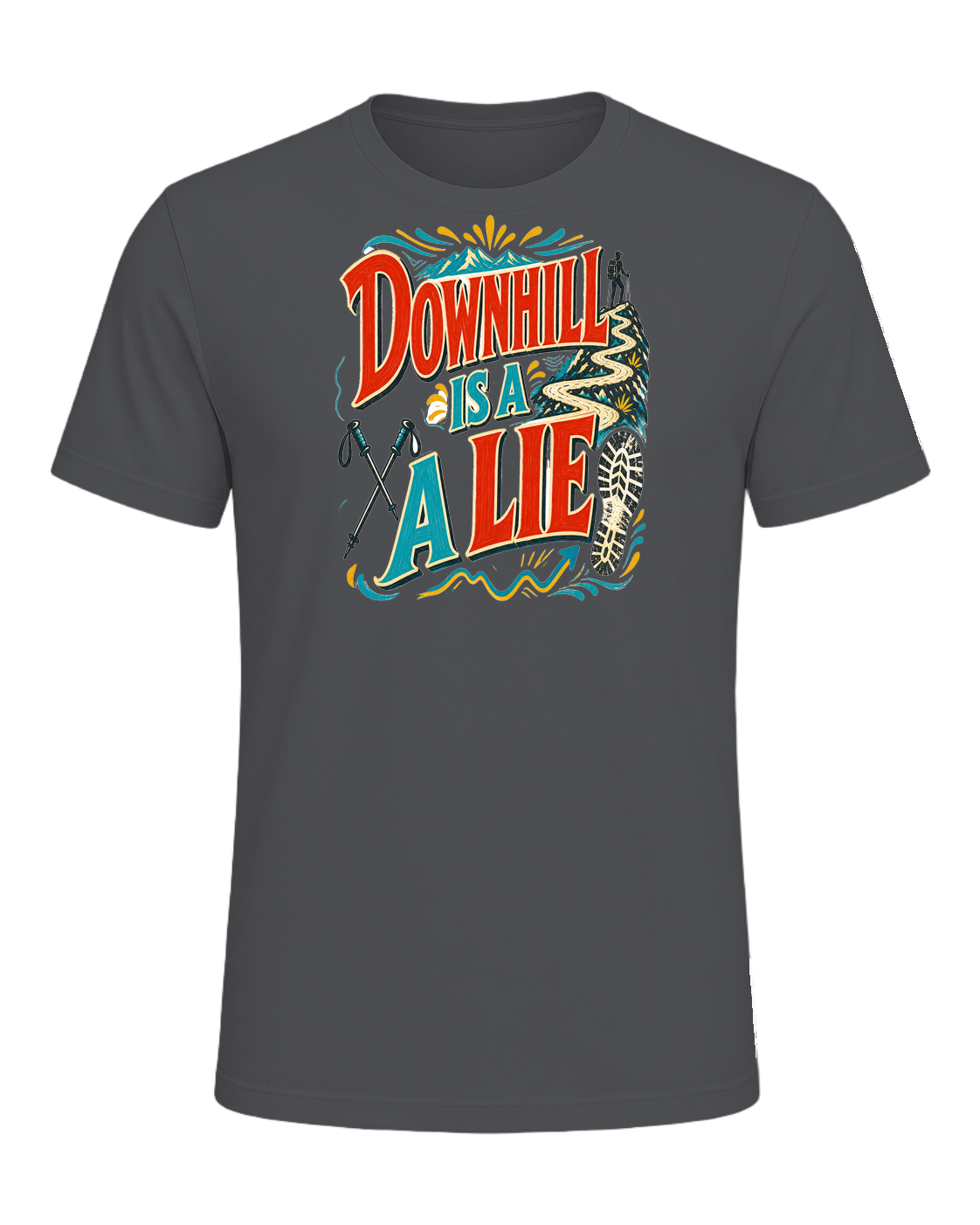 DOWNHILL IS A LIE — Asphalt