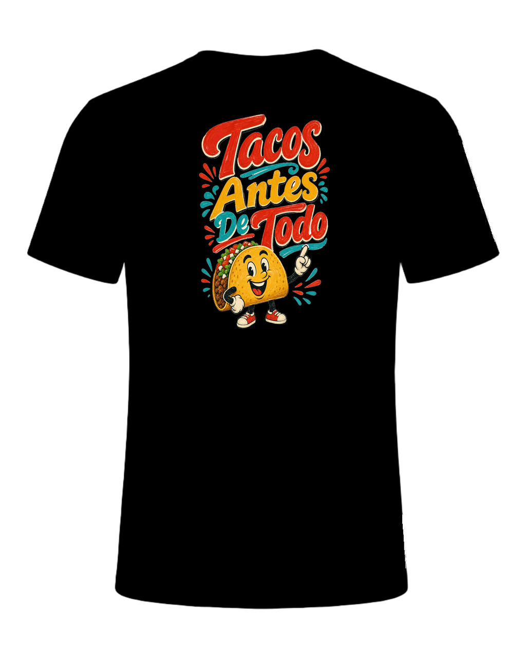Tacos Antes De Todo — Black