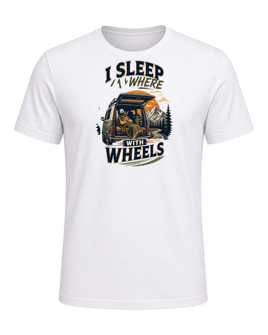 I SLEEP ANYWHERE WITH WHEELS — White
