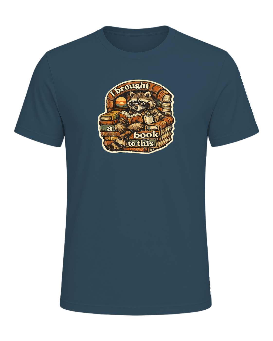 I Brought A Book To This Tee — Deep Teal