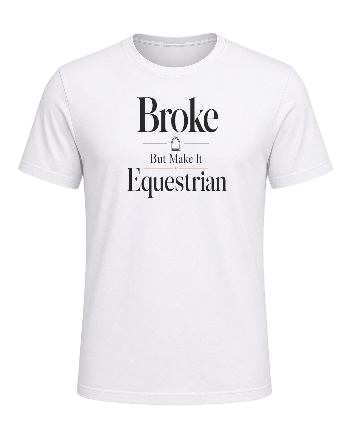 Broke But Make It Equestrian — White
