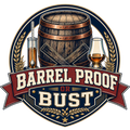 BARREL PROOF OR BUST