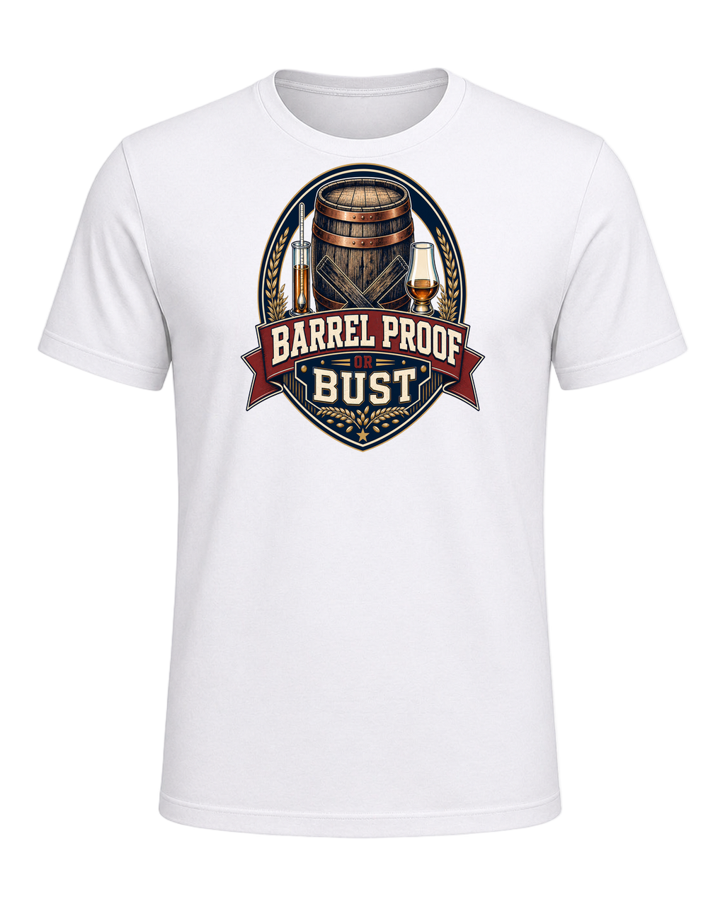 BARREL PROOF OR BUST — White