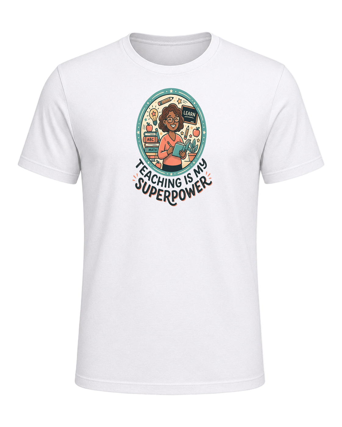 TEACHING IS MY SUPERPOWER — White
