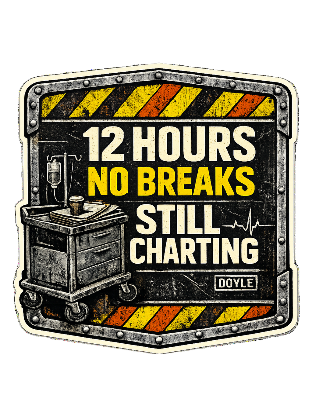 12 Hours No Breaks Still Charting Tee