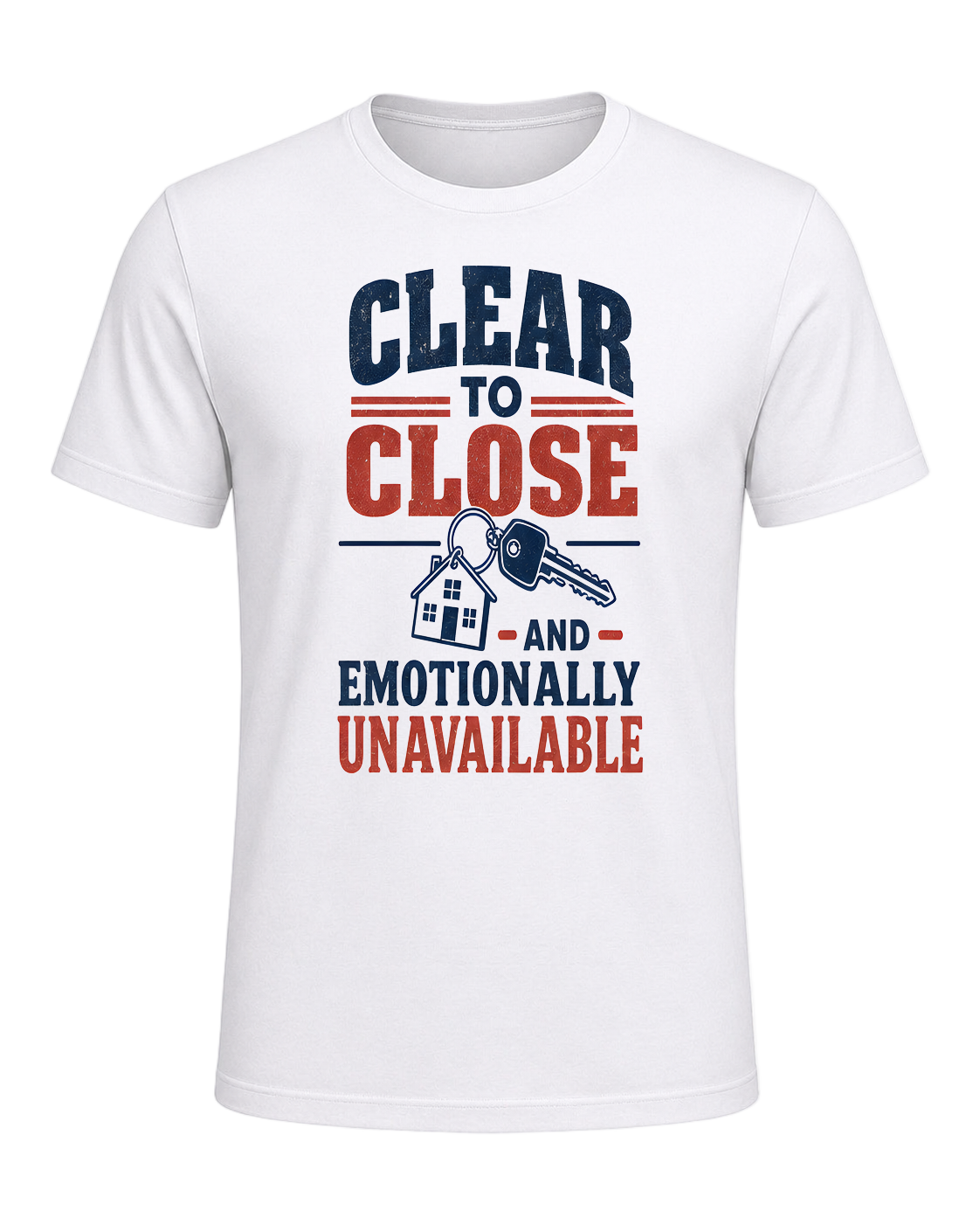 CLEAR TO CLOSE AND EMOTIONALLY UNAVAILABLE — White